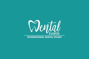 Dental Estetik International Dental Studio