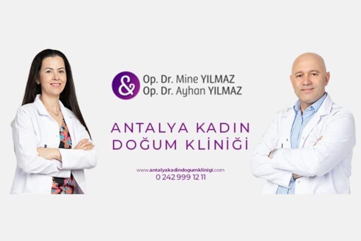 Antalya Gynecology Clinic - Op.Dr.Mine YILMAZ & Op.Dr.Ayhan YILMAZ